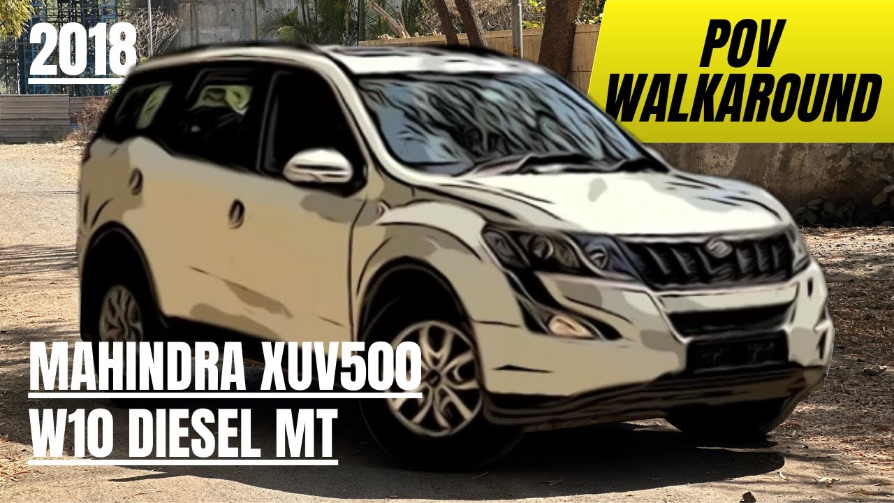2018 Mahindra XUV500 W10 Diesel MT - Start Up, POV Walkaround, Features and ASMR