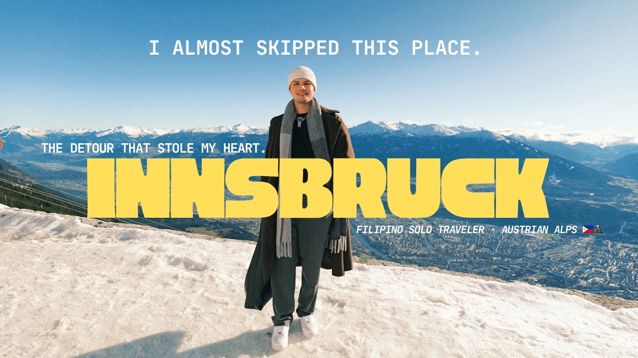 INNSBRUCK: The detour that stole my heart  | Briel Ferolino