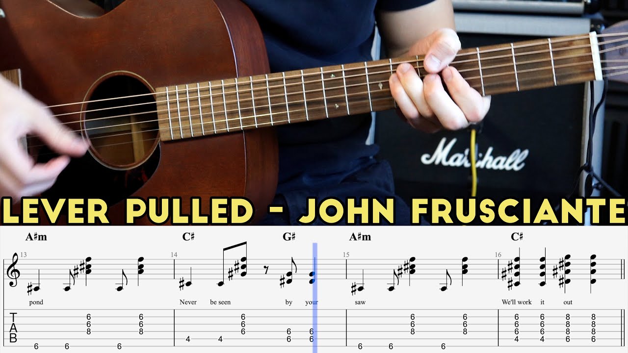 Lever Pulled - John Frusciante (Lesson)