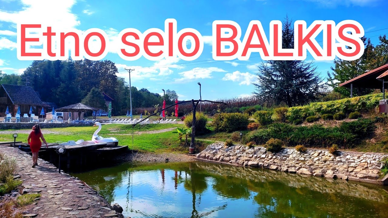 Etno selo Balkis  Laktaši