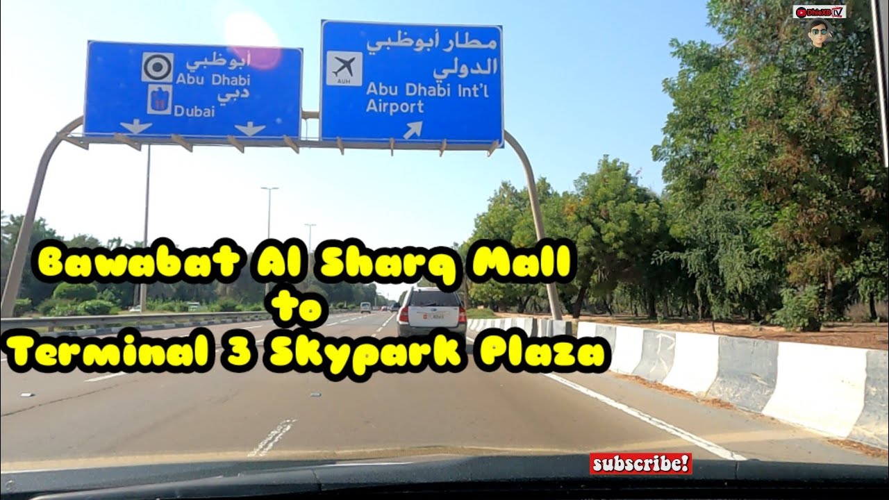 Bawabat Al Sharq Mall to Terminal 3 Skyplaza