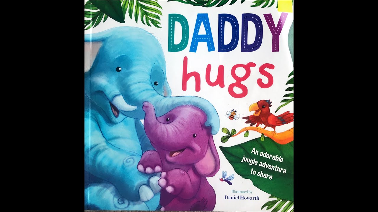 Daddy Hugs by Daniel Howarth