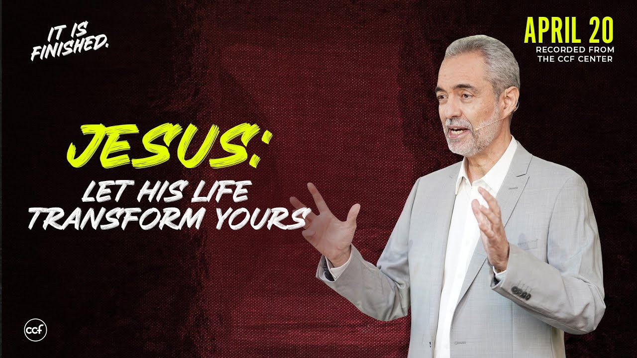 Jesus: Let His Life Transform Yours | Ricky Sarthou | April 20, 2025
