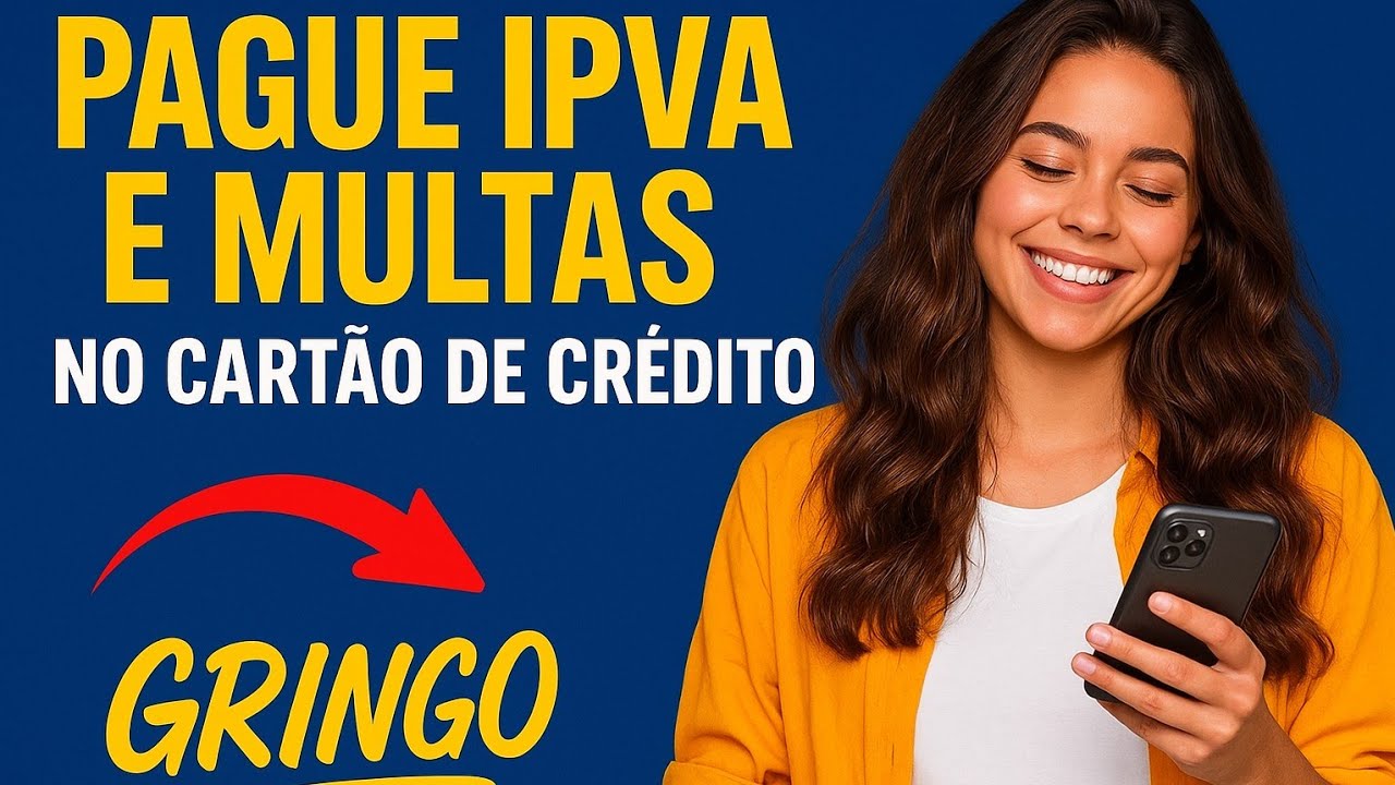 COMO PAGAR IPVA ,LICENCIAMENTO E MULTAS COM CART&Atilde;O DE CR&Eacute;DITO PELO APP GRINGO!