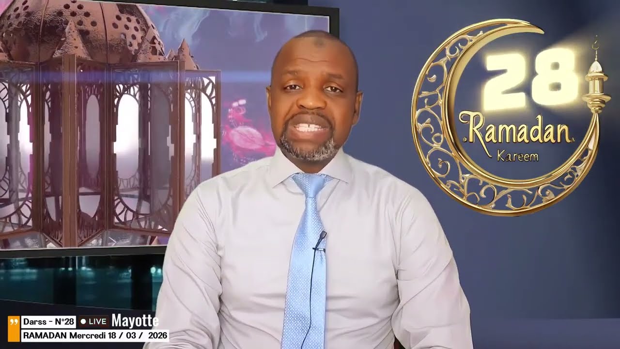 Darsat du 28ᵉ Jour du Ramadan 2026