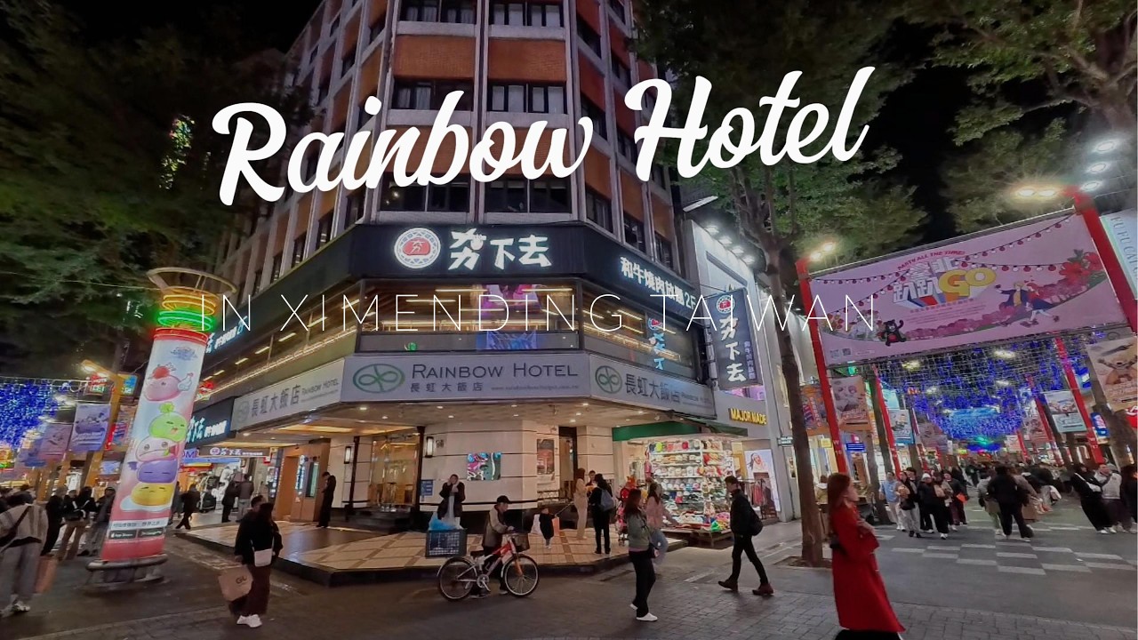 Rainbow Hotel Taiwan 🇹🇼 | Where to Stay in Ximending Taiwan?
