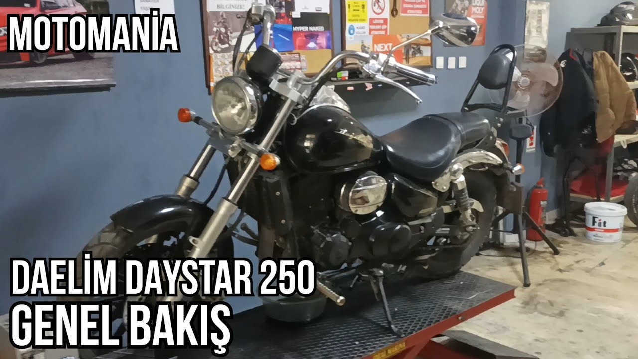 DAELİM DAYSTAR 250 GENEL BAKIŞ