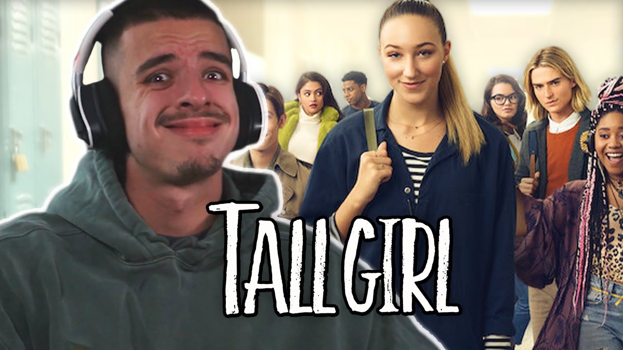 IS *Tall Girl* THAT CRINGE?