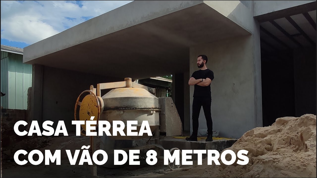 CASA TÉRREA COM 8 METROS DE VÃO LIVRE