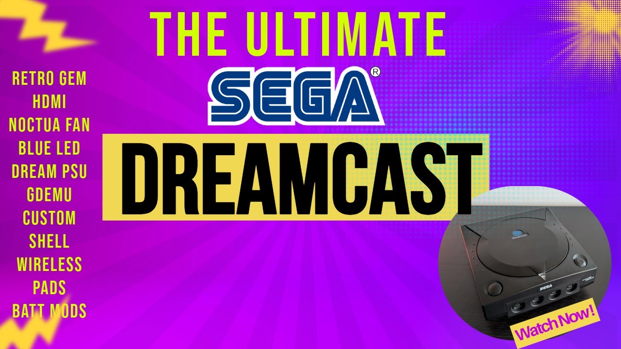 The Ultimate Dreamcast - Fully Modded with HDMI, GDEMU, Noctua & More!