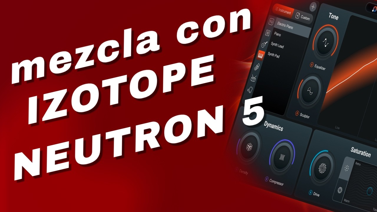 Procesar vocal con iZotope Neutron 5