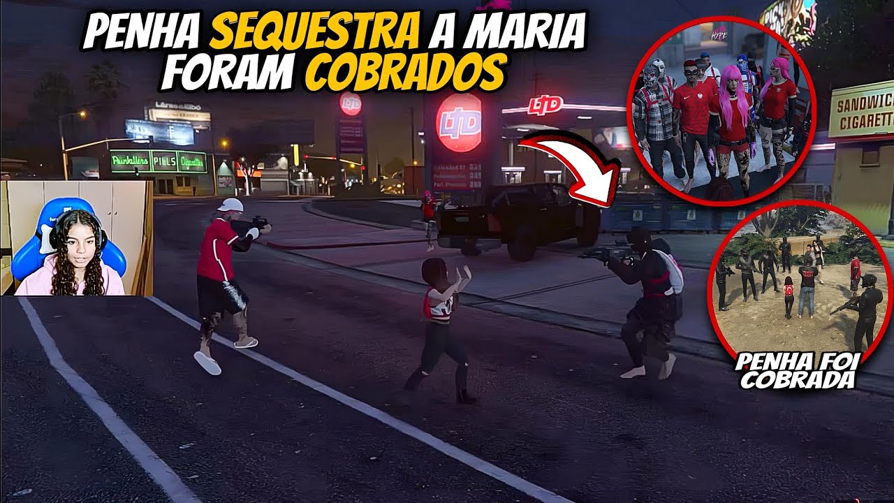 MARIA É SEQUESTRADA PELA PENHA | PENHA FOI COBRADA PELO CHEFÃO | FC BKINHO CLIPS