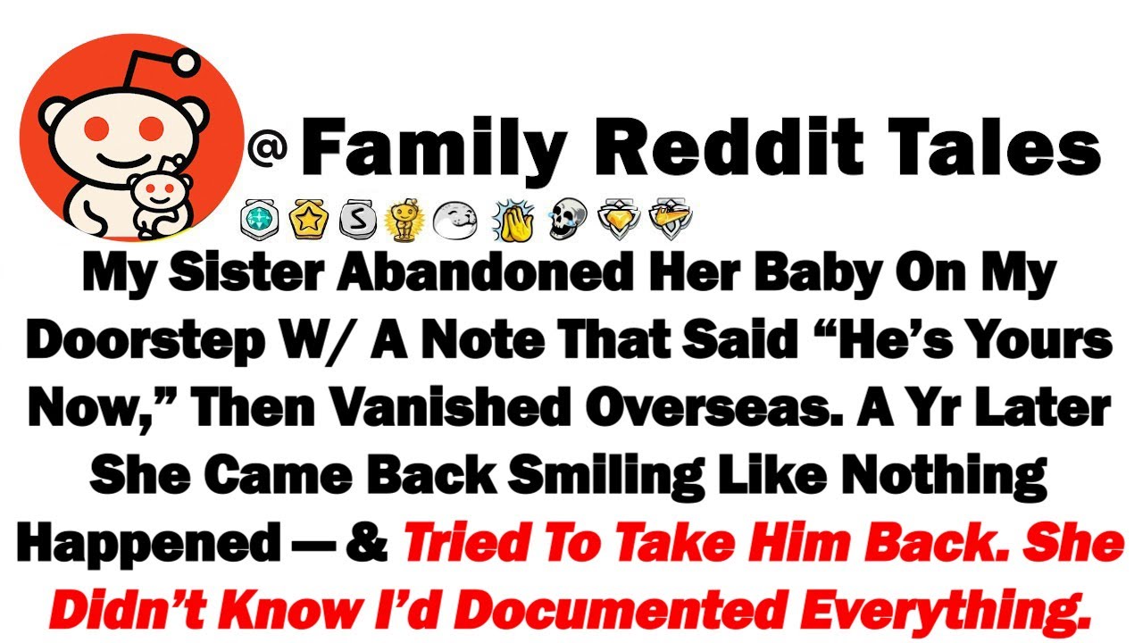 Моя сестра оставила своего ребенка на пороге моего дома с запиской: «Теперь он твой», а затем исч...