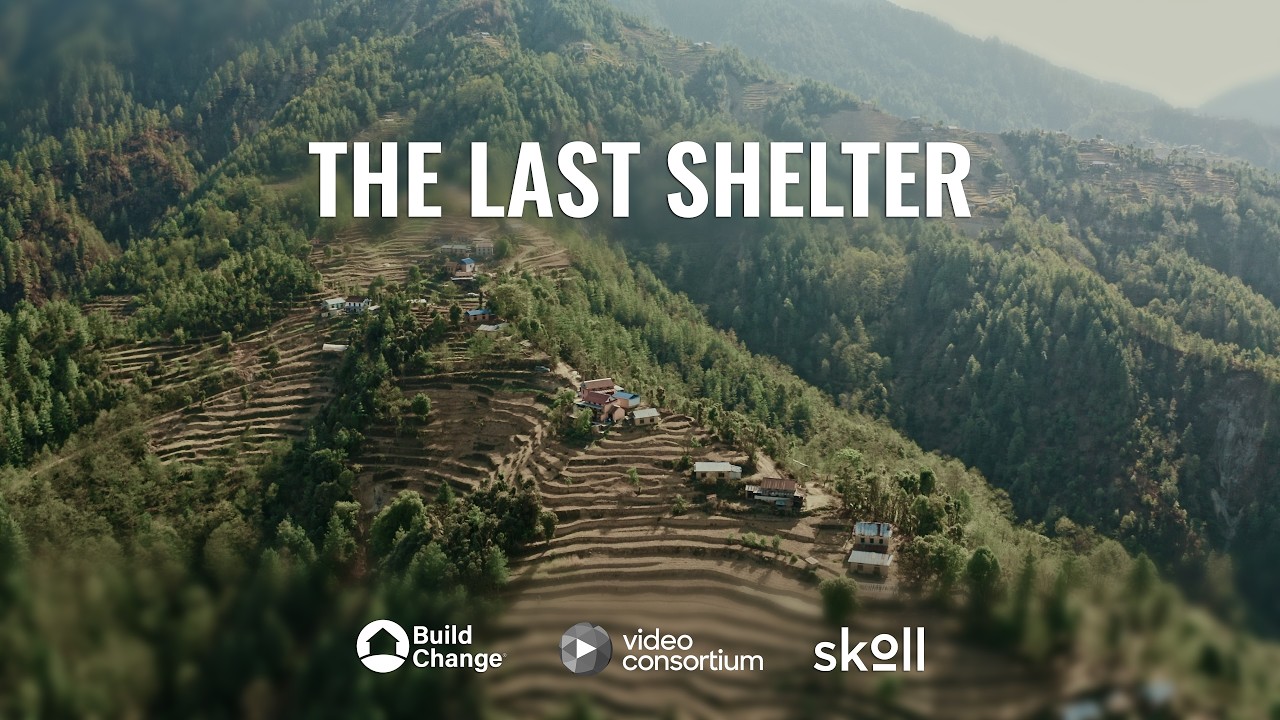 The Last Shelter: Nepal’s Resilient Housing Model | #SolutionsInsideOut | Build Change