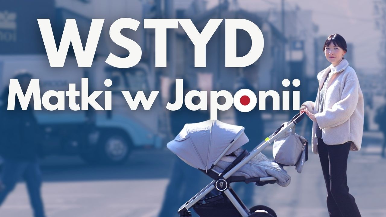 Japonia dyskryminuje matki? Prawda o kulturze wstydu