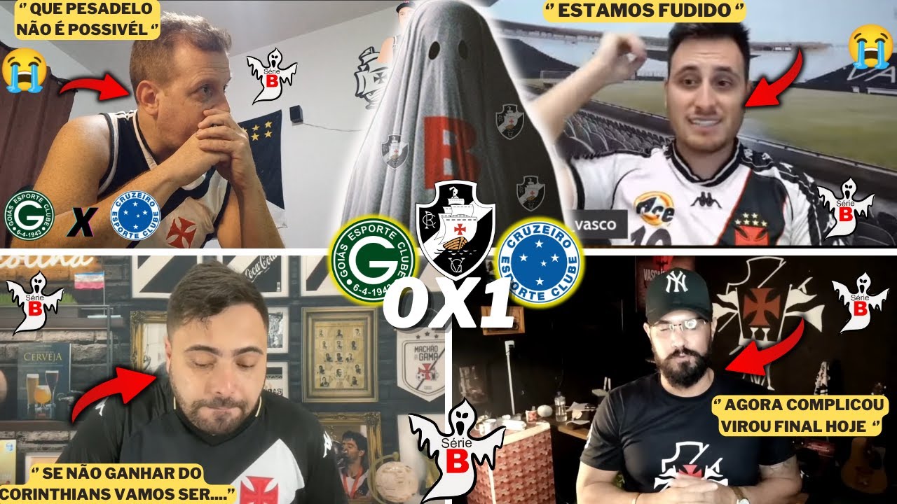 REAÇÕES VASCAINAS DESESPERADOS A 1 PONTO DA ZONA - GOÍAS 0X1 CRUZEIRO- VASCO X CORINTHIANS-  É FINAL