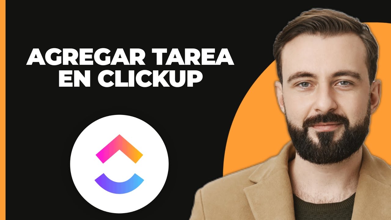 Cómo Agregar Tarea en ClickUp - Guía Completa