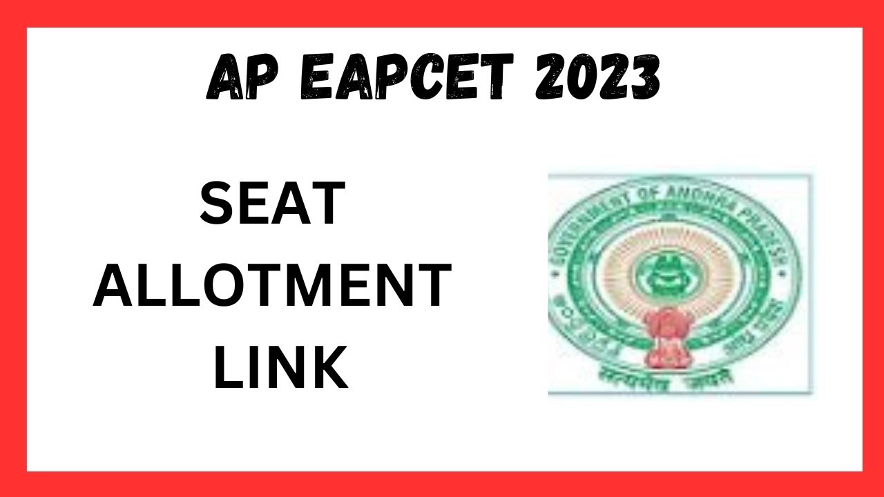 AP EAPCET RESULTS 2023 ll SEAT ALLOTMENT LINK ll