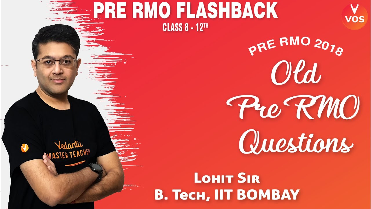 PRMO 2018 Ques 1,2 & 3 | Pre-RMO Previous year Questions| IOQM | Pre RMO Flashback | VOS