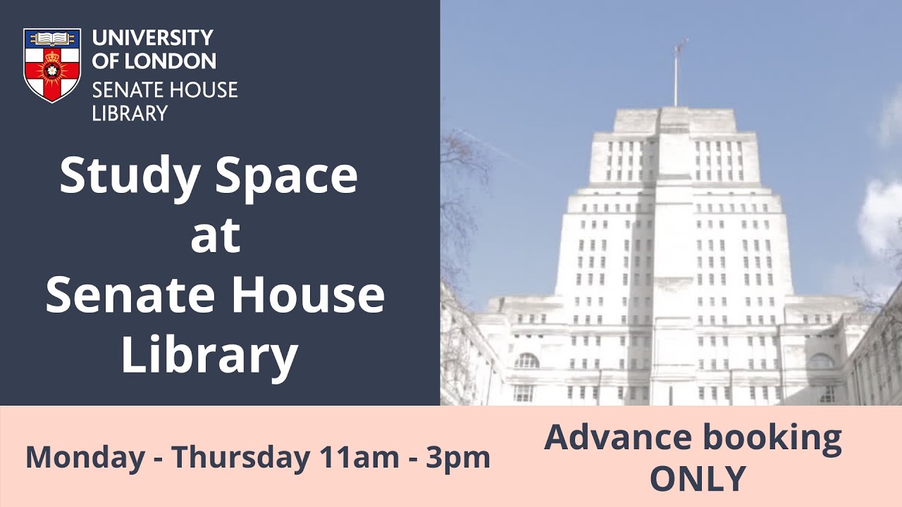 Study Space at Senate House Library during Covid-19