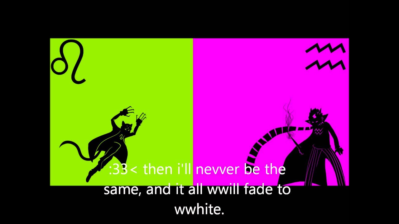 Broadway Homestuck: Bad Apple (Feat. Eridan and Nepeta)