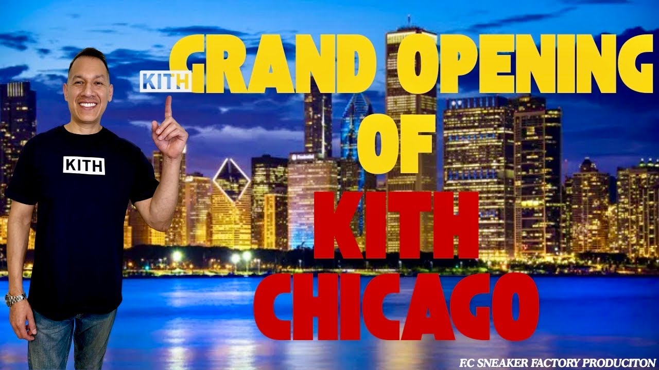 KITH CHICAGO GRAND OPENING SATURDAY OCTOBER 4, 2025 #OCTOBER #KITH #CHICAGO #CHITOWN #GRANDOPENING