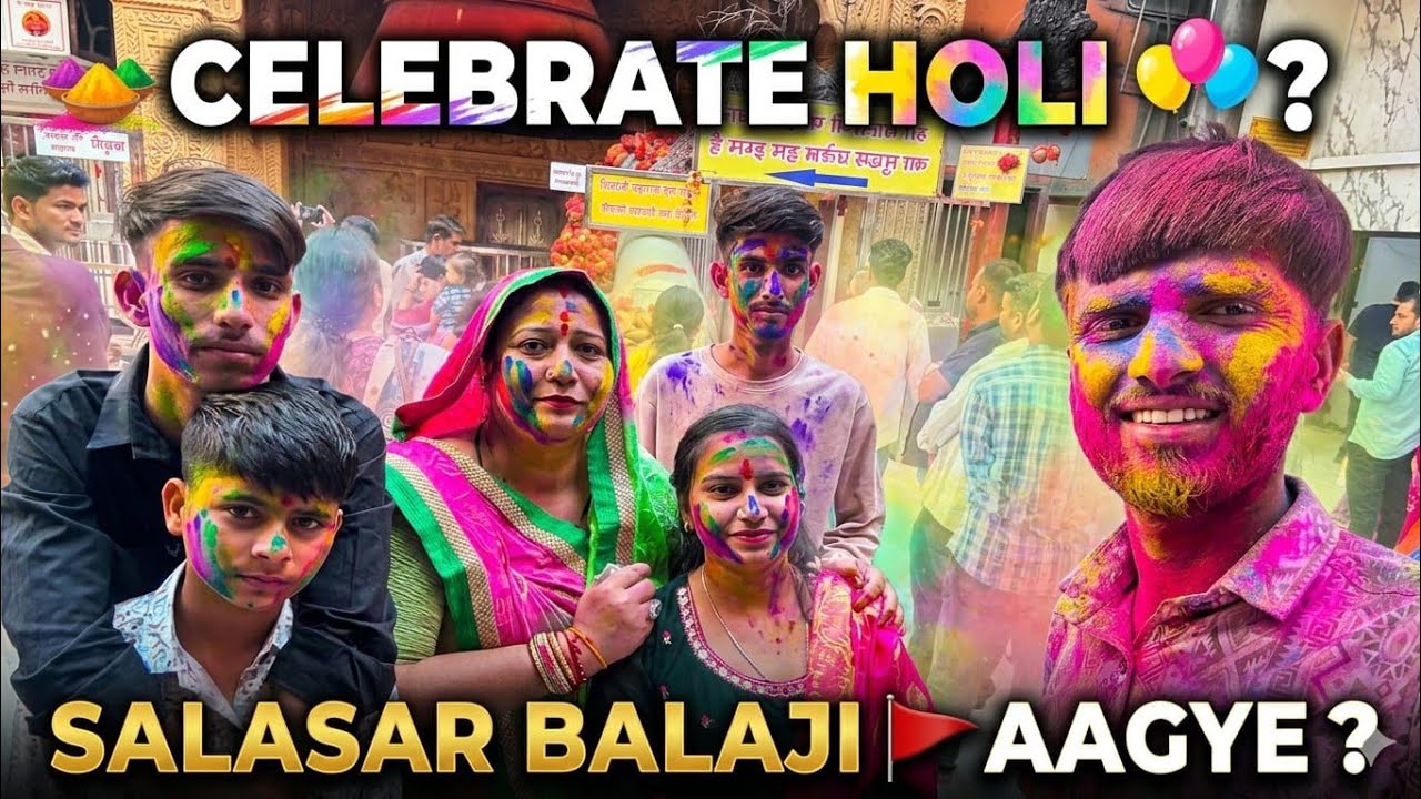 Finally Salasar Balaji Pahuch Gaye! Holi Special Vlog 😍