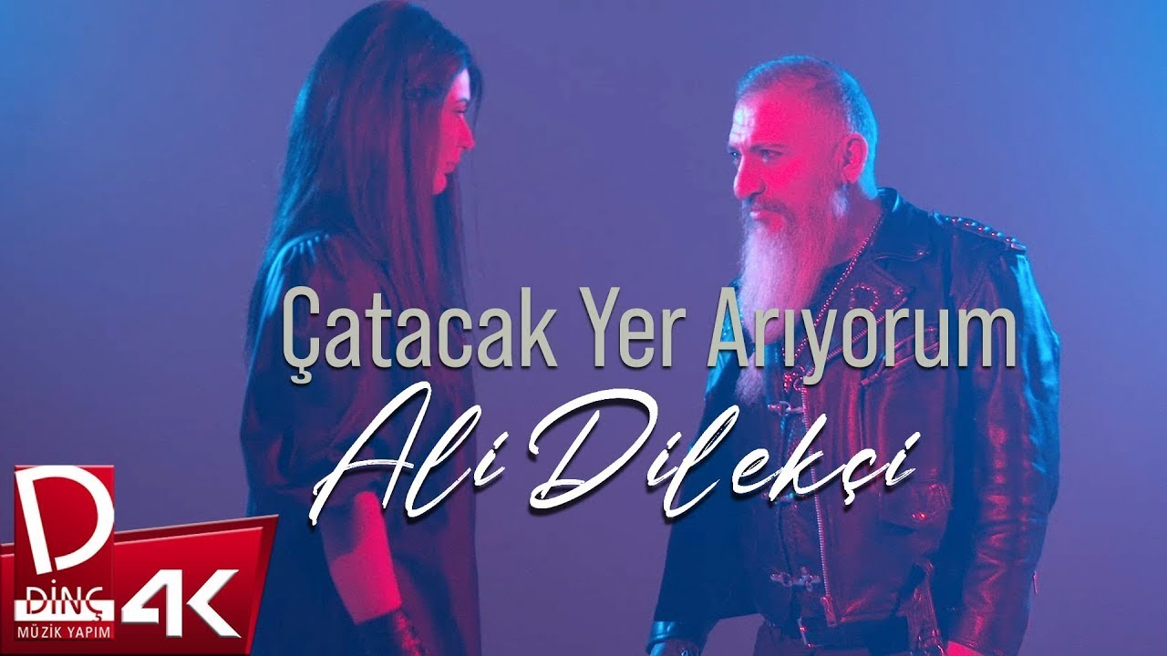 Ali Dilekçi | Çatacak Yer Arıyorum | Official Music Video