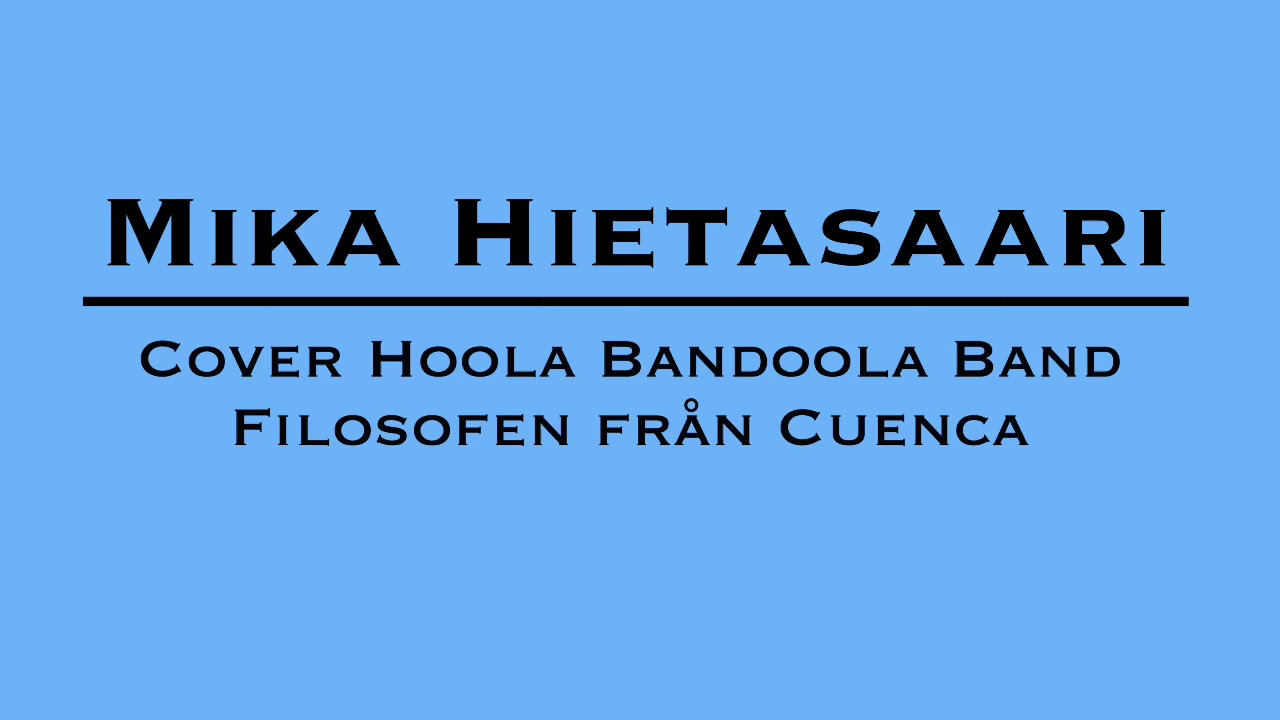 Cover Hoola Bandoola Band - Filosofen Från Cuenca