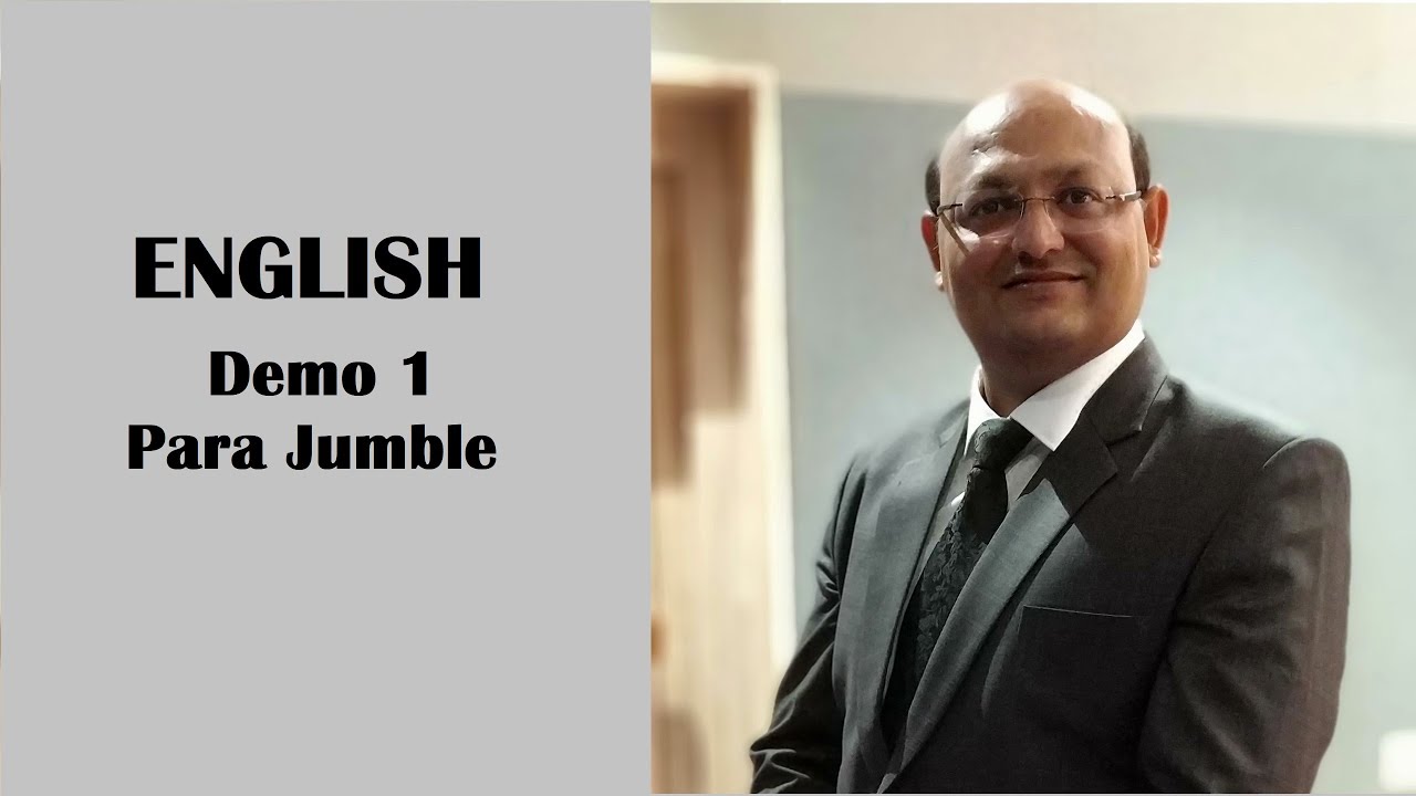 English Demo 1 -  Para Jumble  by Amrish Sir