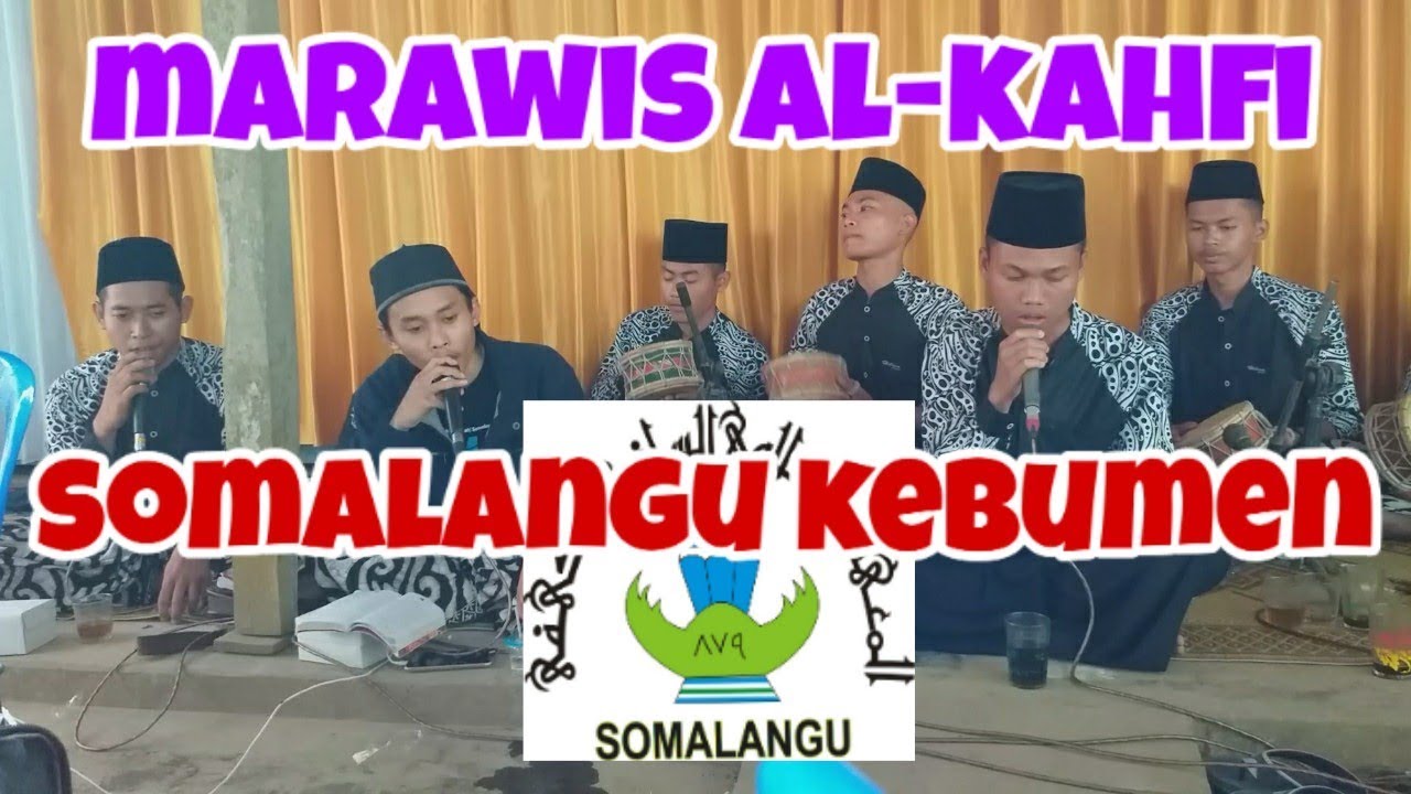 MARAWIS AL-KAHFI SOMALANGU live lembupurwo mirit kebumen