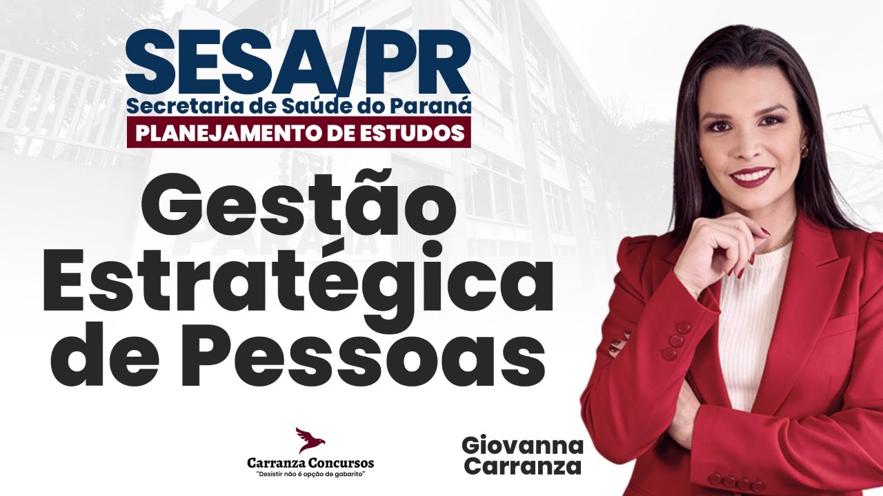 Concurso SESA-PR: Gestão de Pessoas para Prova | Teoria