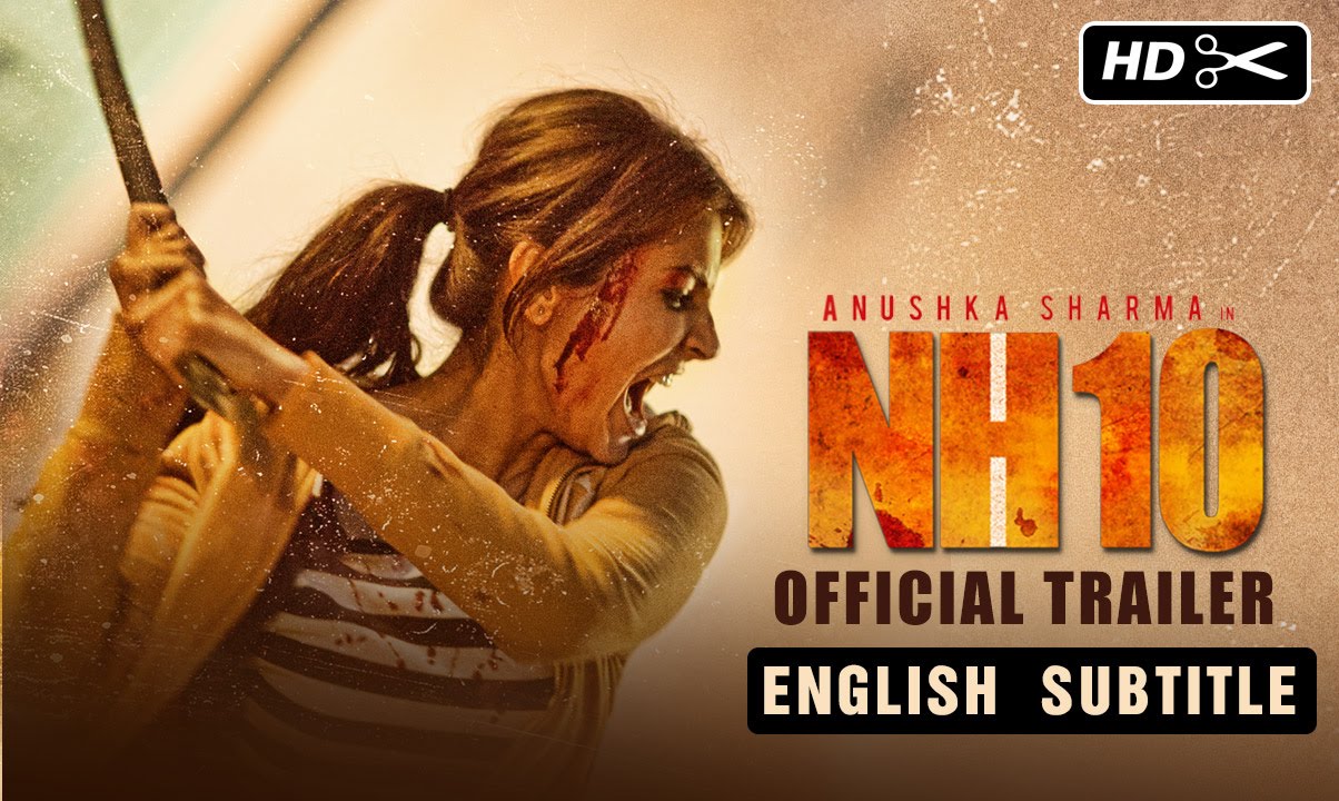 NH10 Official Trailer with English Subtitles | Anushka Sharma | Releasing 13th March