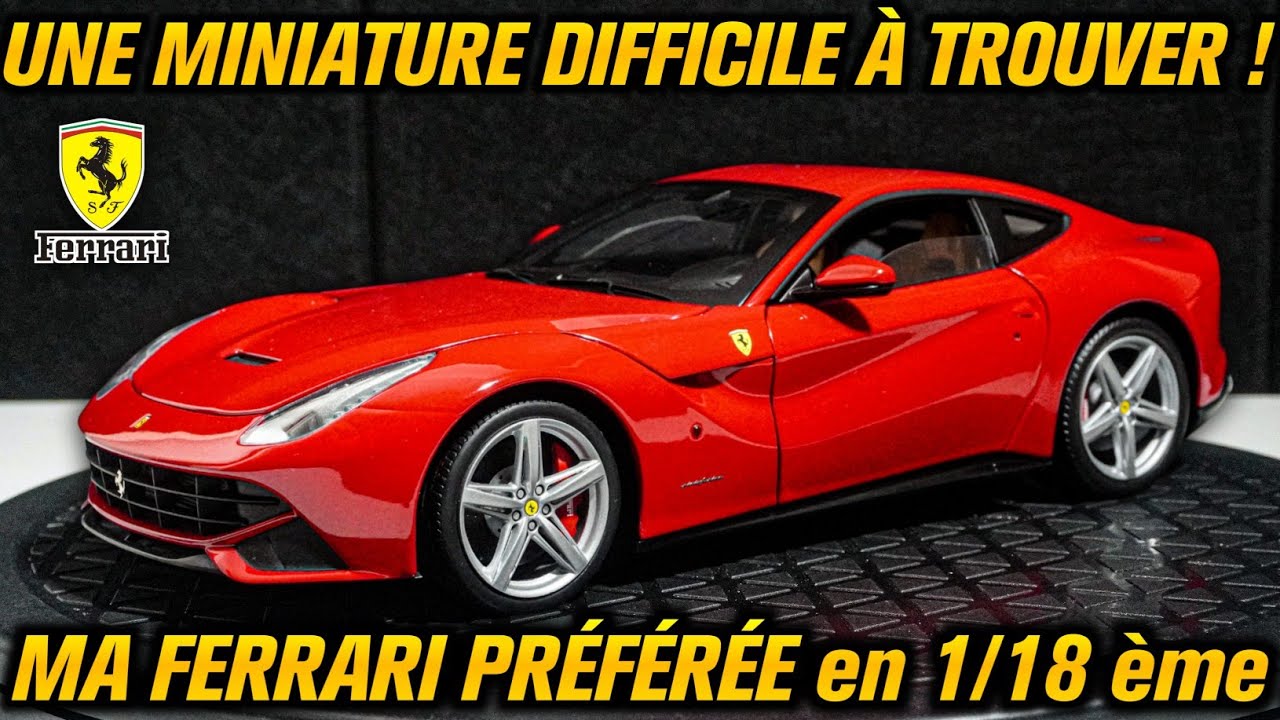 Cette Ferrari 1/18 ème est VRAIMENT DIFFICILE à TROUVER ! UNBOXING & PRÉSENTATION de la Ferrari F12