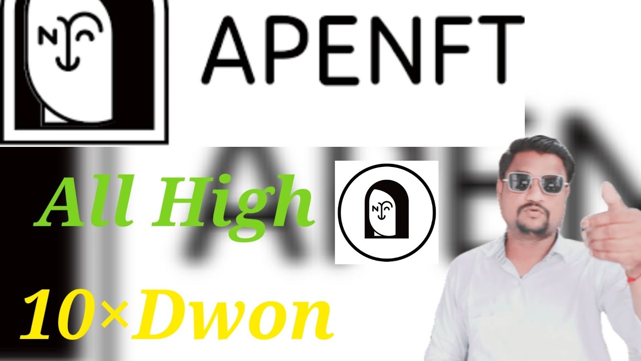 APE  NFT AIRDROP 💥💥10&times;Dwon all time high &hearts; #cryptonews #apenft