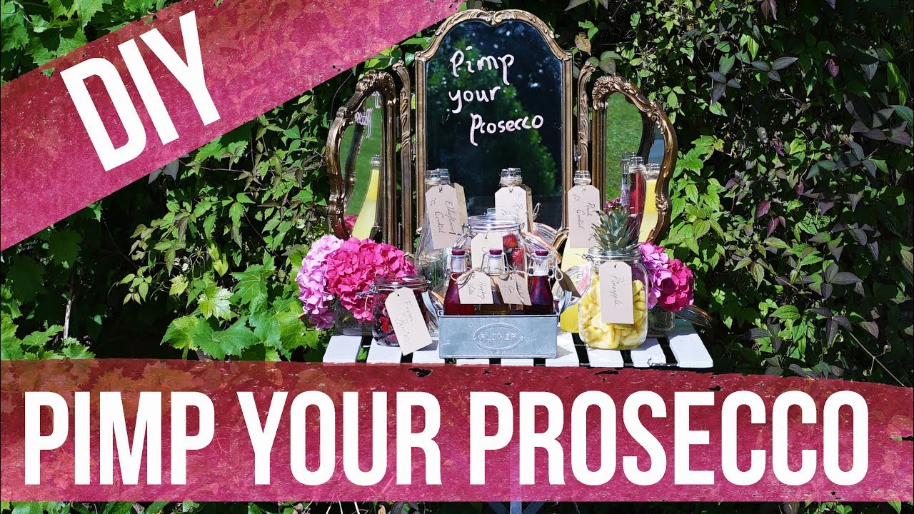 DIY Pimp Your Prosecco Table!