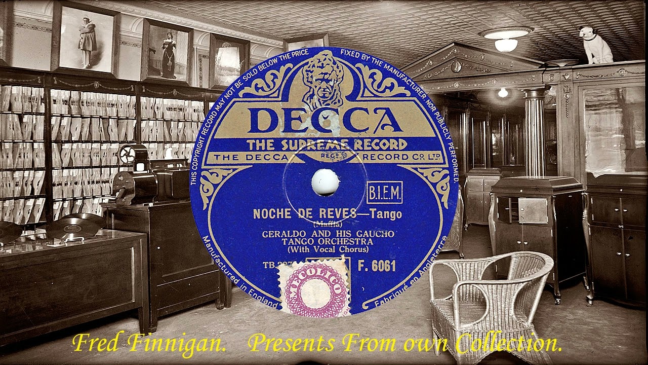 Geraldo & His Gaucho Tango Orch(v Monte Rey) - Noche De Reves(1936)