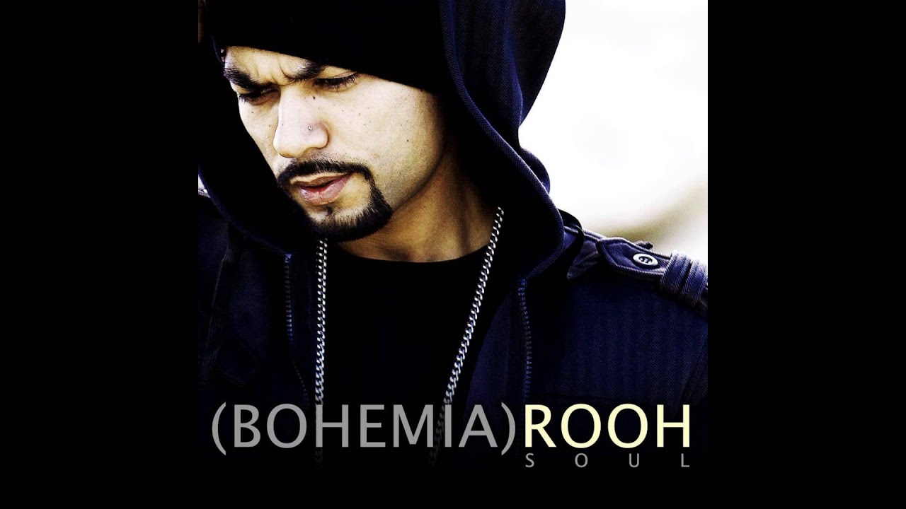 Bohemia   Rooh Soul)
