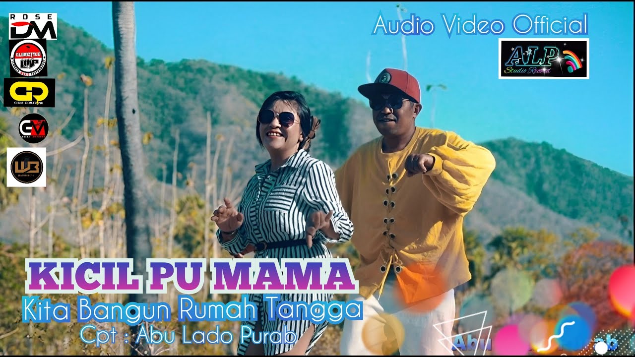 Abu Lado Purab Feat Ocha Shaptriasa || KICIL PU MAMA ( Kita Bangun Rumah Tangga ) Official AV
