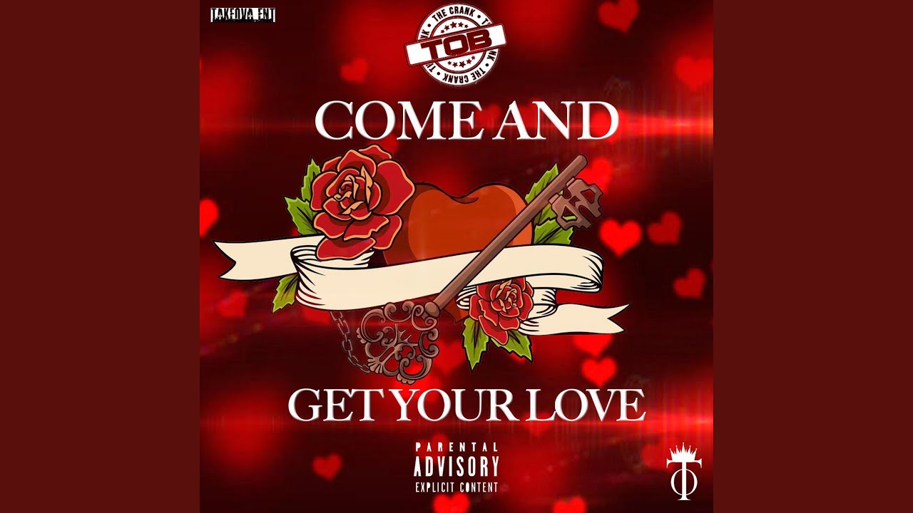 Come and Get Your Love
