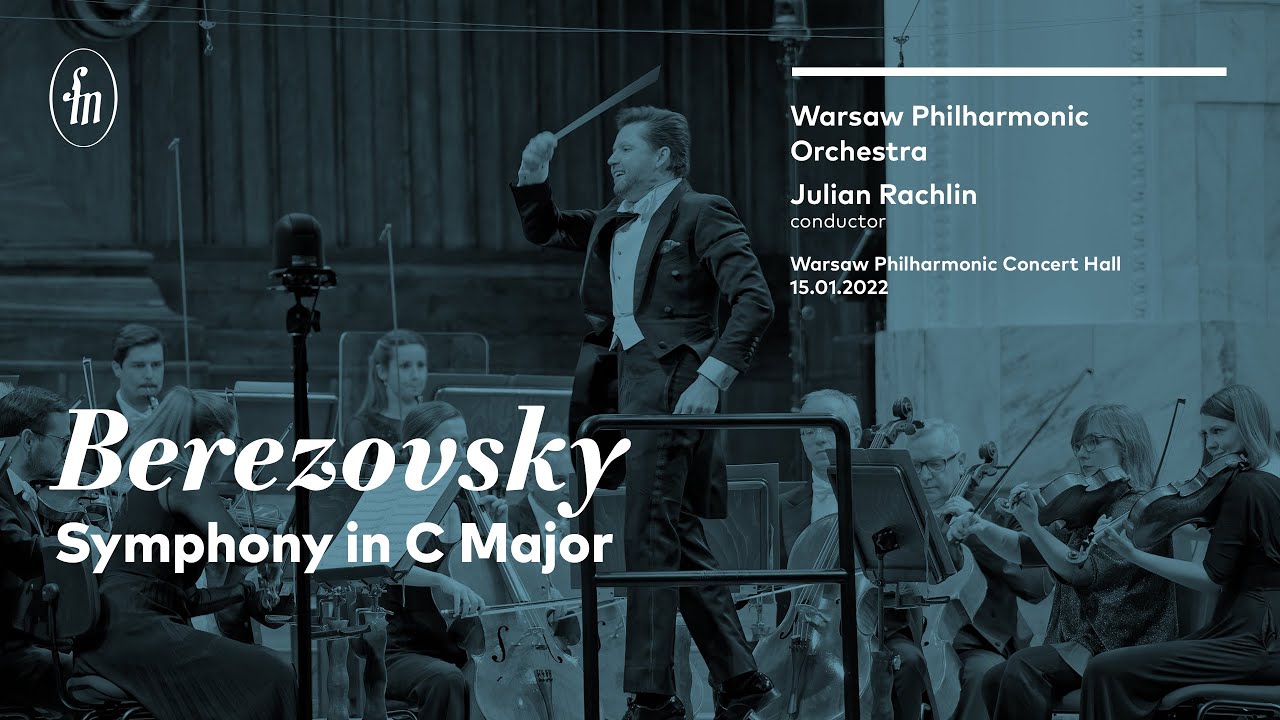 🇺🇦❤️ Maxim Berezovsky – Symphony in C Major (Warsaw Philharmonic Orchestra, Julian Rachlin)