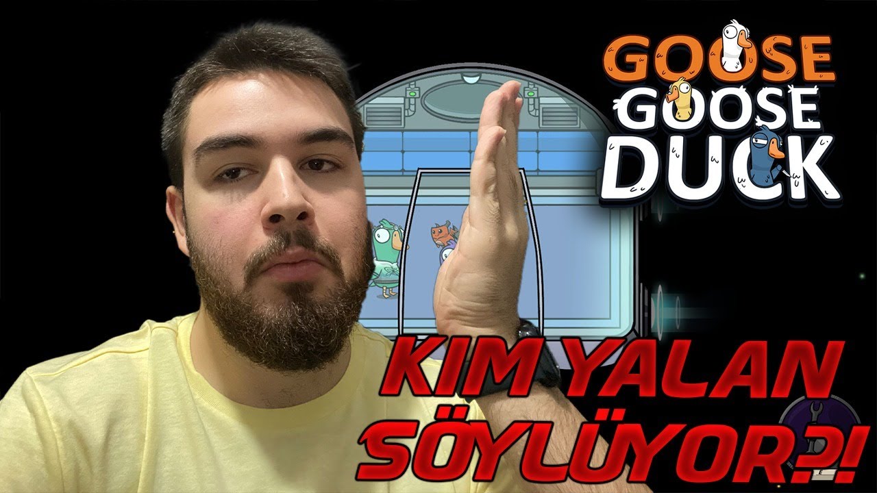 KİM YALAN SÖYLÜYOR? | Goose Goose Duck