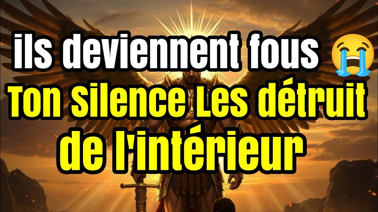  Ils deviennent fous 😭 Ton Silence Les détruit ! | Élus, marchez dans votre lumière