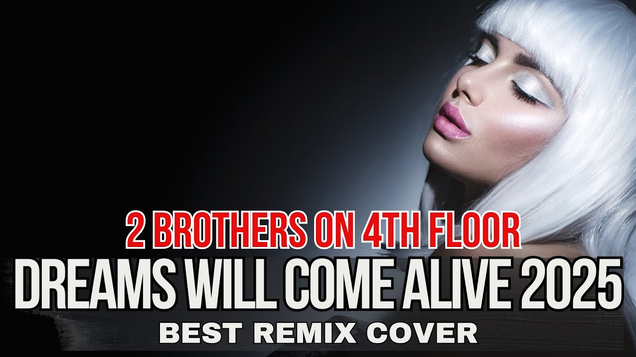 Dreams (2 Brothers on the 4th Floor 2025 Dance Remix by Geo Da Silva, Canello & George Buldy) club