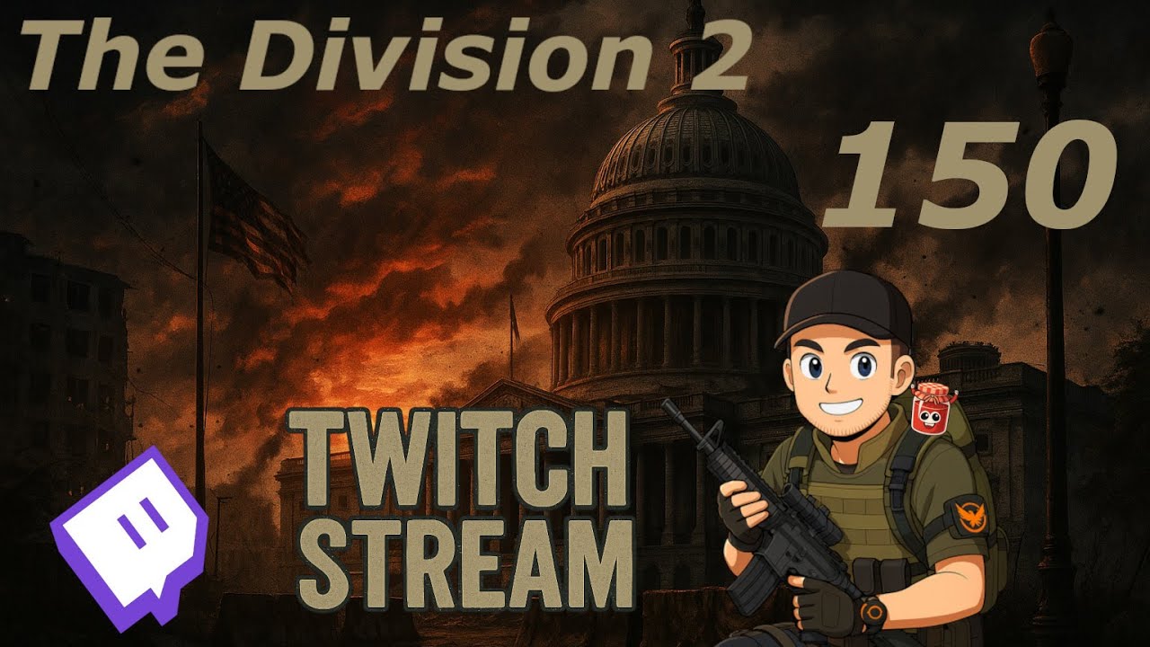 The Division 2 - Twitch-Stream 150