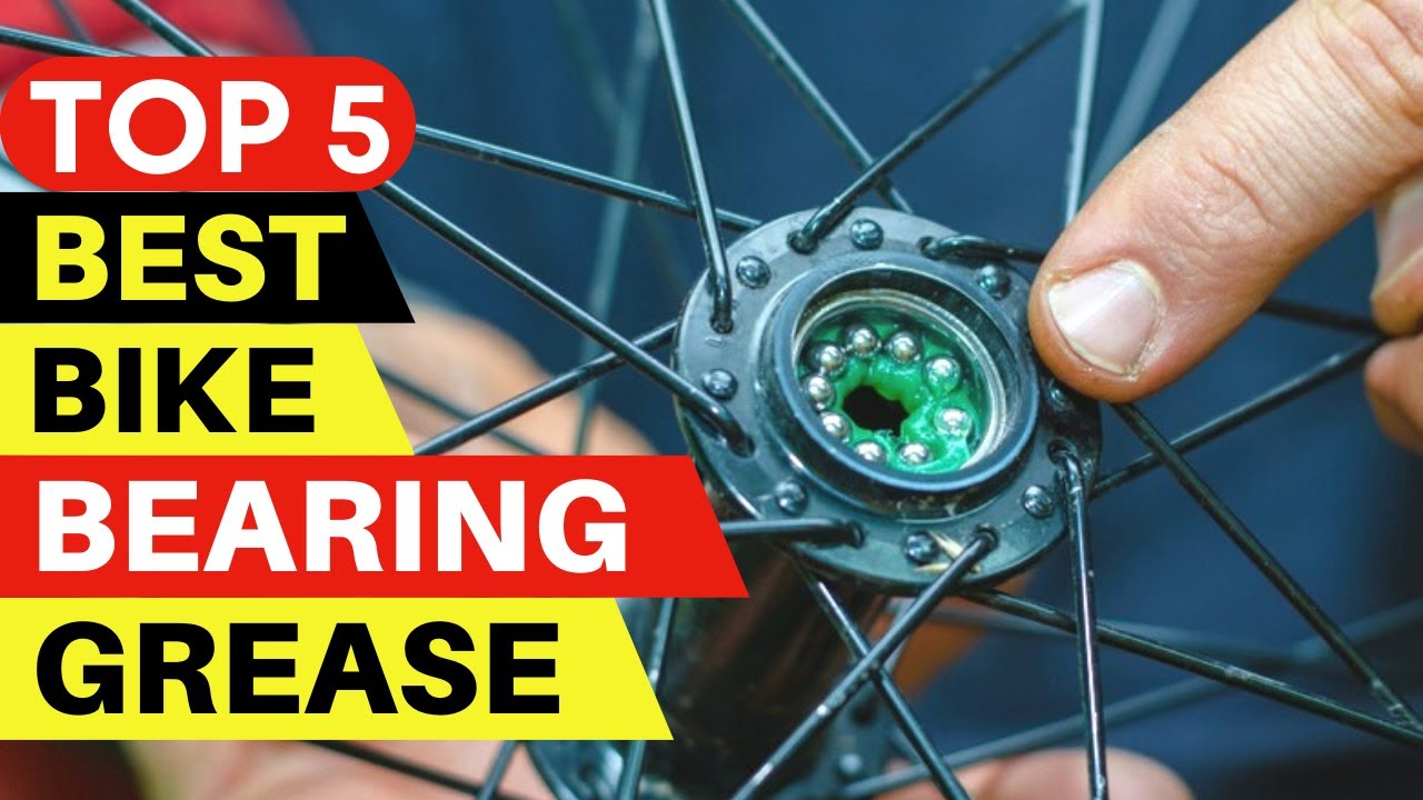 5 BEST BIKE GREASE FOR BEARINGS IN 2023 | BEST GREASE FOR BIKES