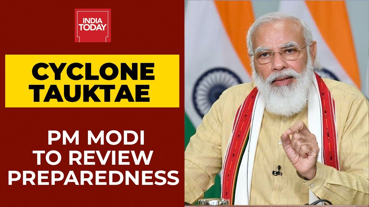 Cyclone Tauktae: Alert Issued In 5 Coastal States; PM Modi To Review Preparedness At 5 PM Today