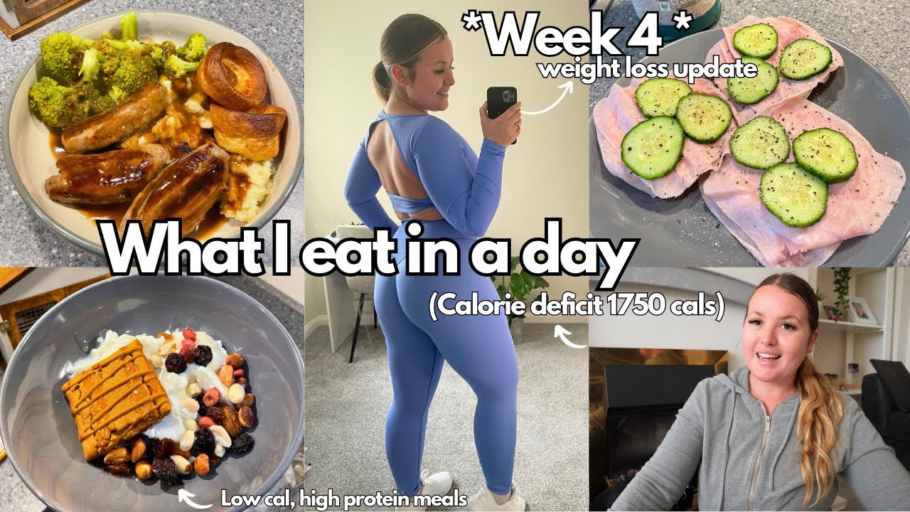 WHAT I EAT IN A DAY *calorie deficit 1750 calories* WEEK 4 weight loss UPDATE
