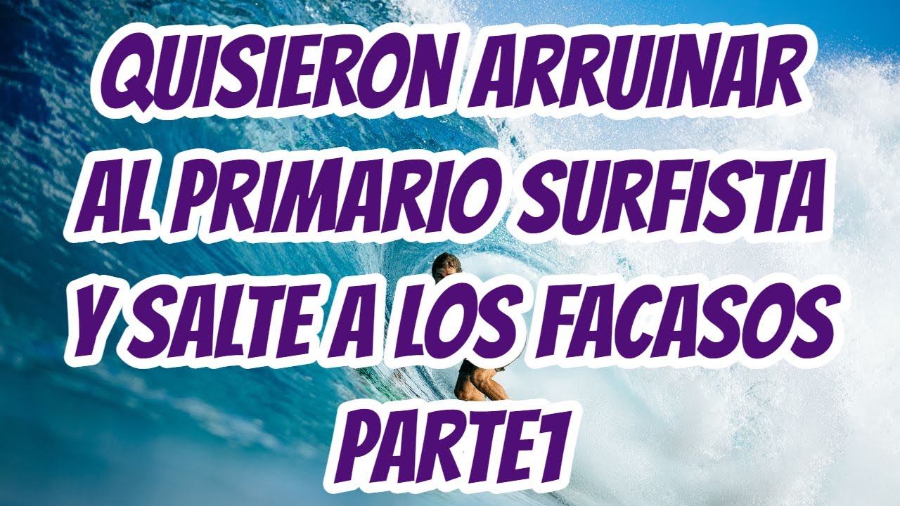 El Gitano (el surfista parte 1  )