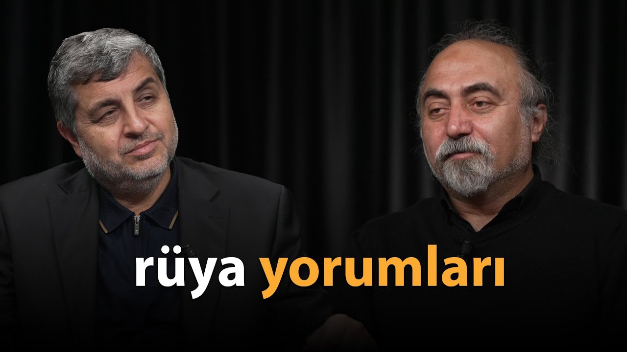 Rüya Yorumları | Tasavvuf ve İnsan Psikolojisi | B99